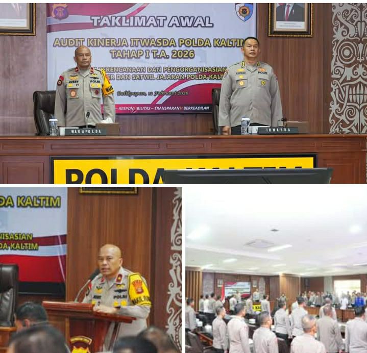 BUKA TAKLIMAT AWAL AUDIT KINERJA TAHAP I TA.2026, WAKAPOLDA KALTIM TEKANKAN PENTINGNYA PERENCANAAN DAN PENGORGANISASIAN BERSAMA TRANSPARANSI PENGELOLAAN ANGGARAN
