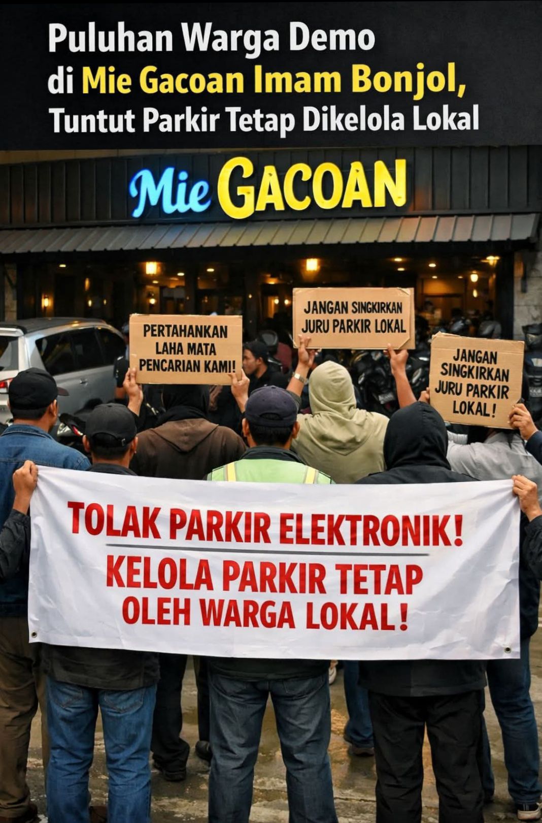 Puluhan Warga Demo di Mie Gacoan Imam Bonjol, Tuntut Parkir Tetap Dikelola Lokal