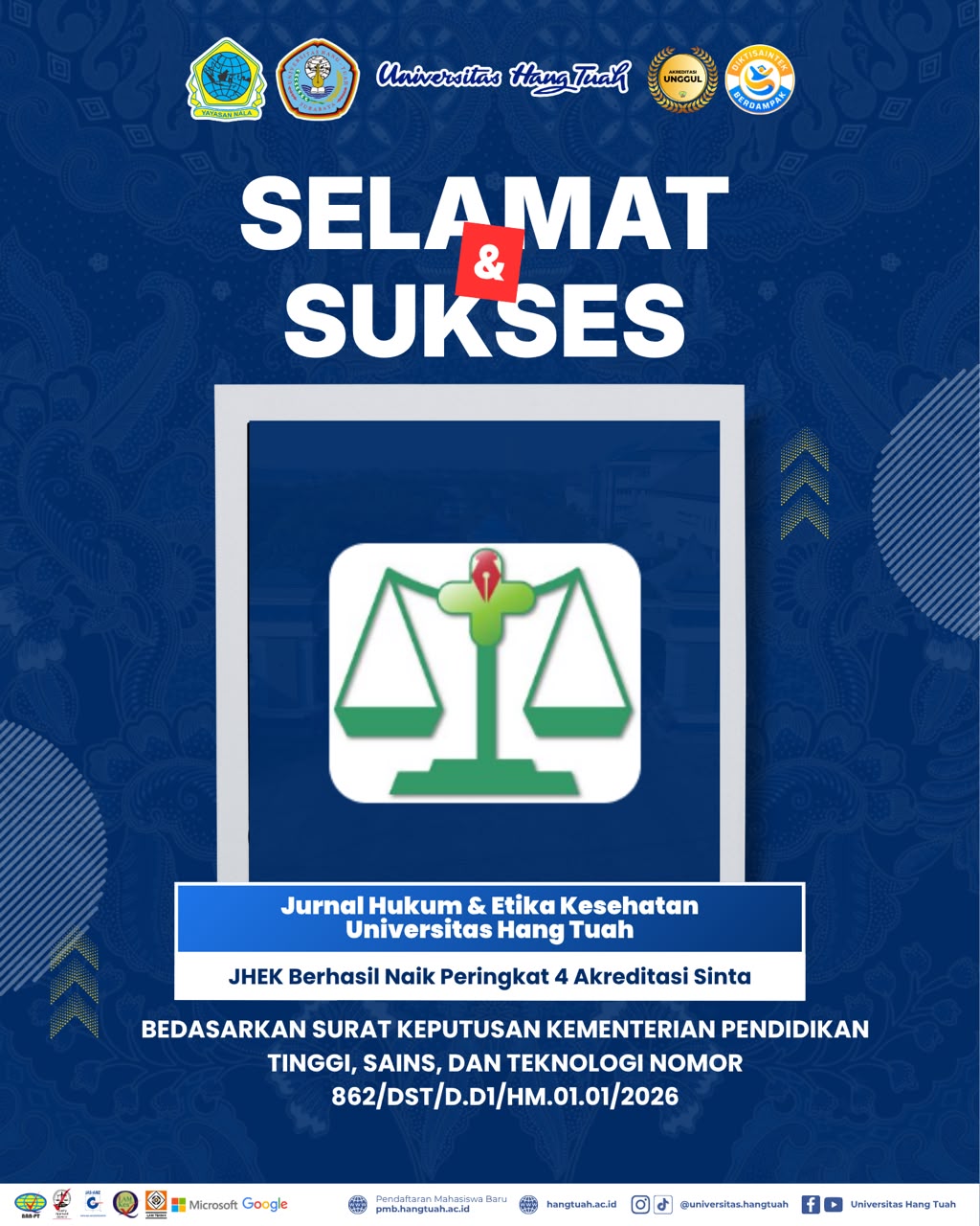Prestasi Akdemik Bertambah ! Jurnal Hukum dan Etika Kesehatan UHT Naik ke Peringkat 4 Akreditasi Sinta